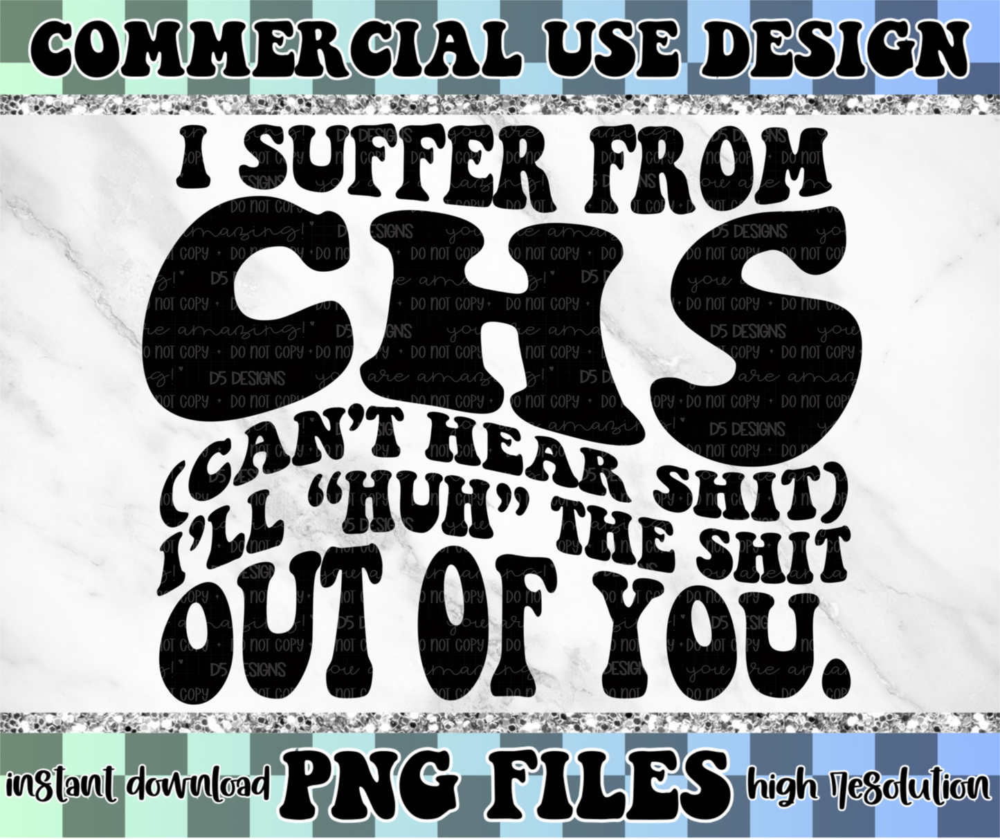 I Suffer from CHS | PNG File