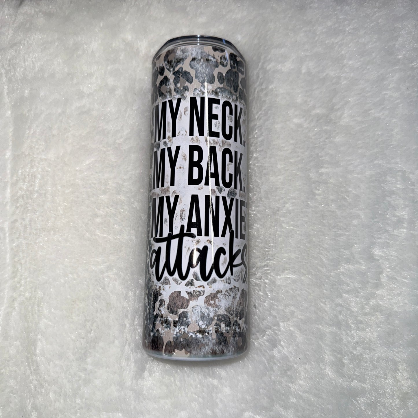 My Neck My Back Tumbler