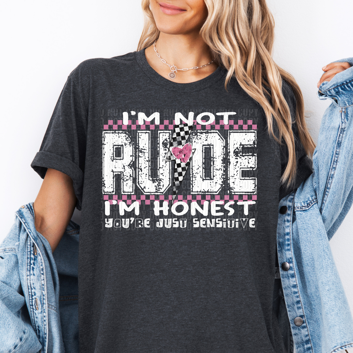 I'm Not Rude I'm Honest