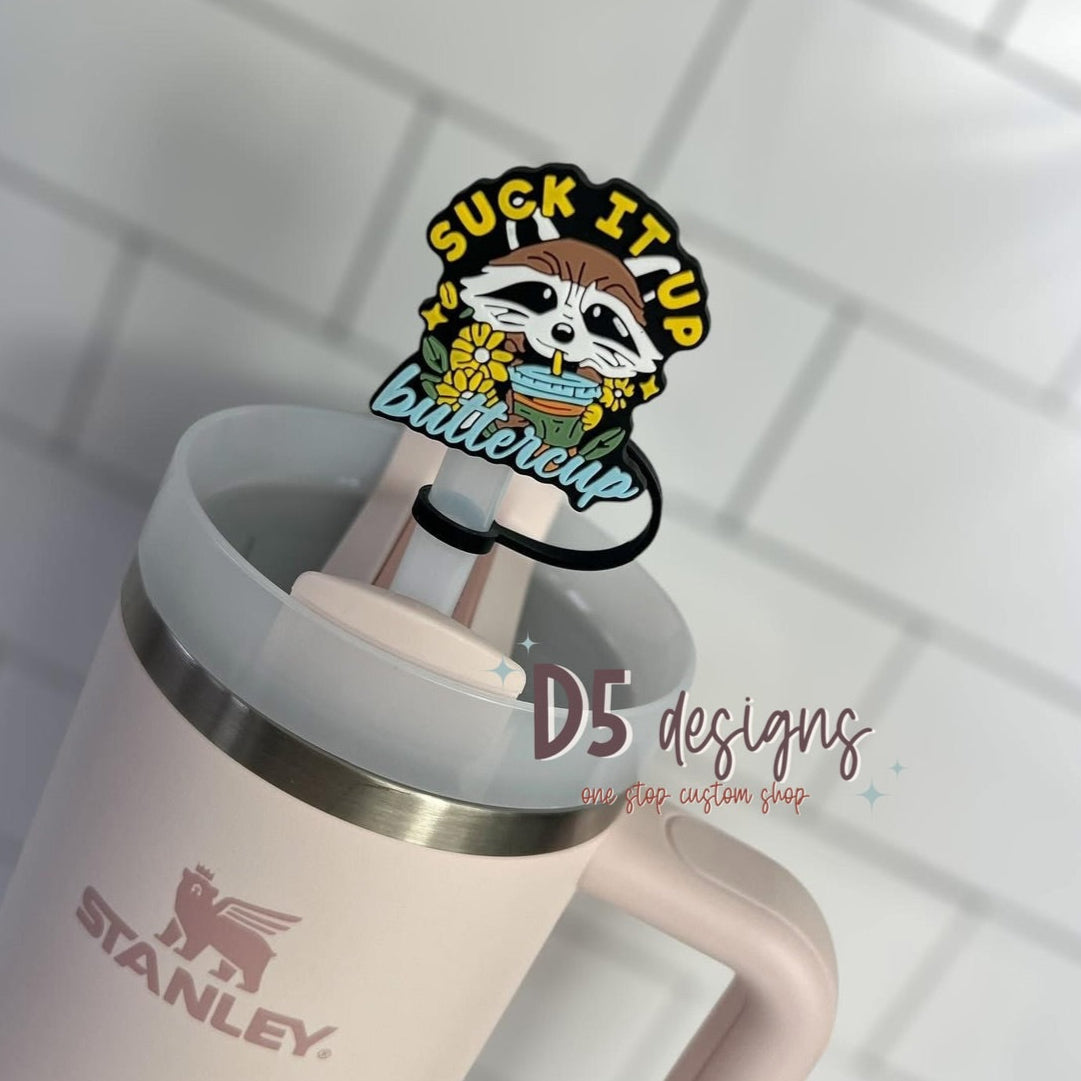 Suck It Up Buttercup Straw Topper