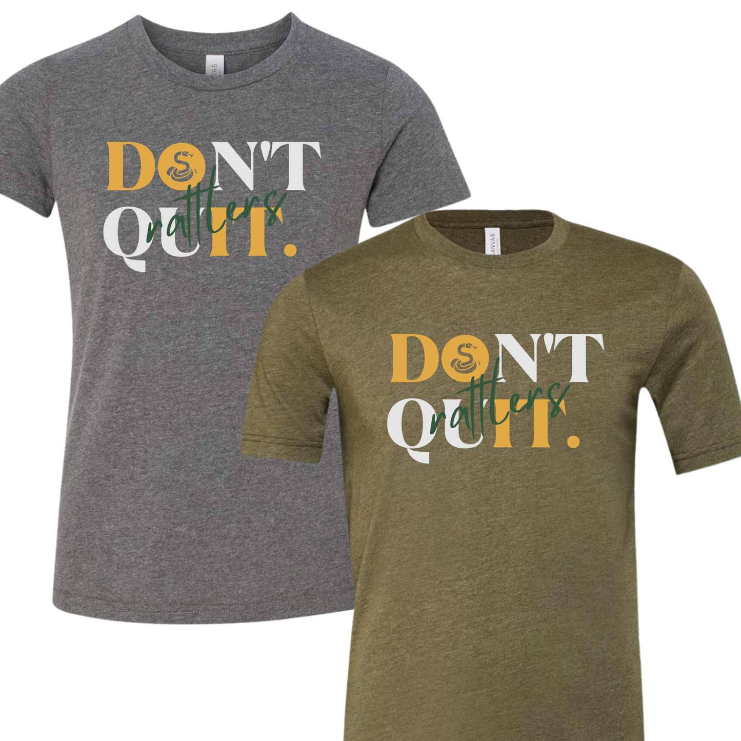 Don't Quit Rattlers