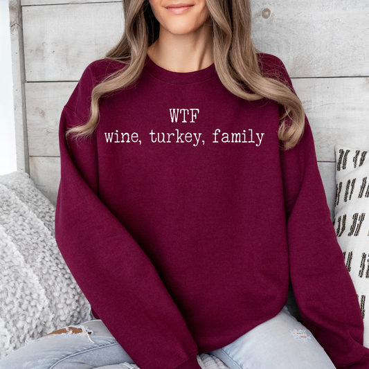 WTF wine, turkey, family