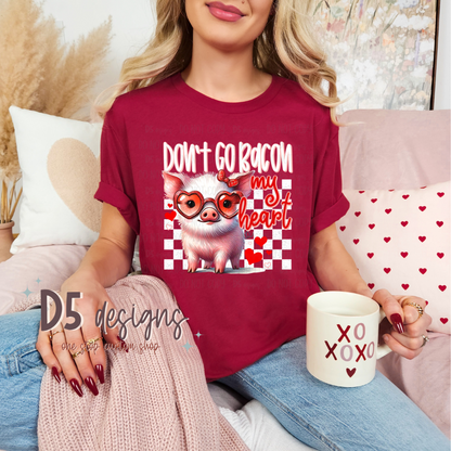 Don't Go Bacon My Heart