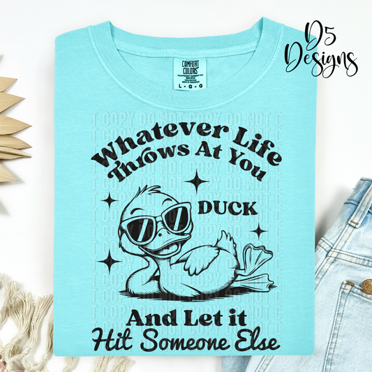 Whatever Life Throws at You Duck