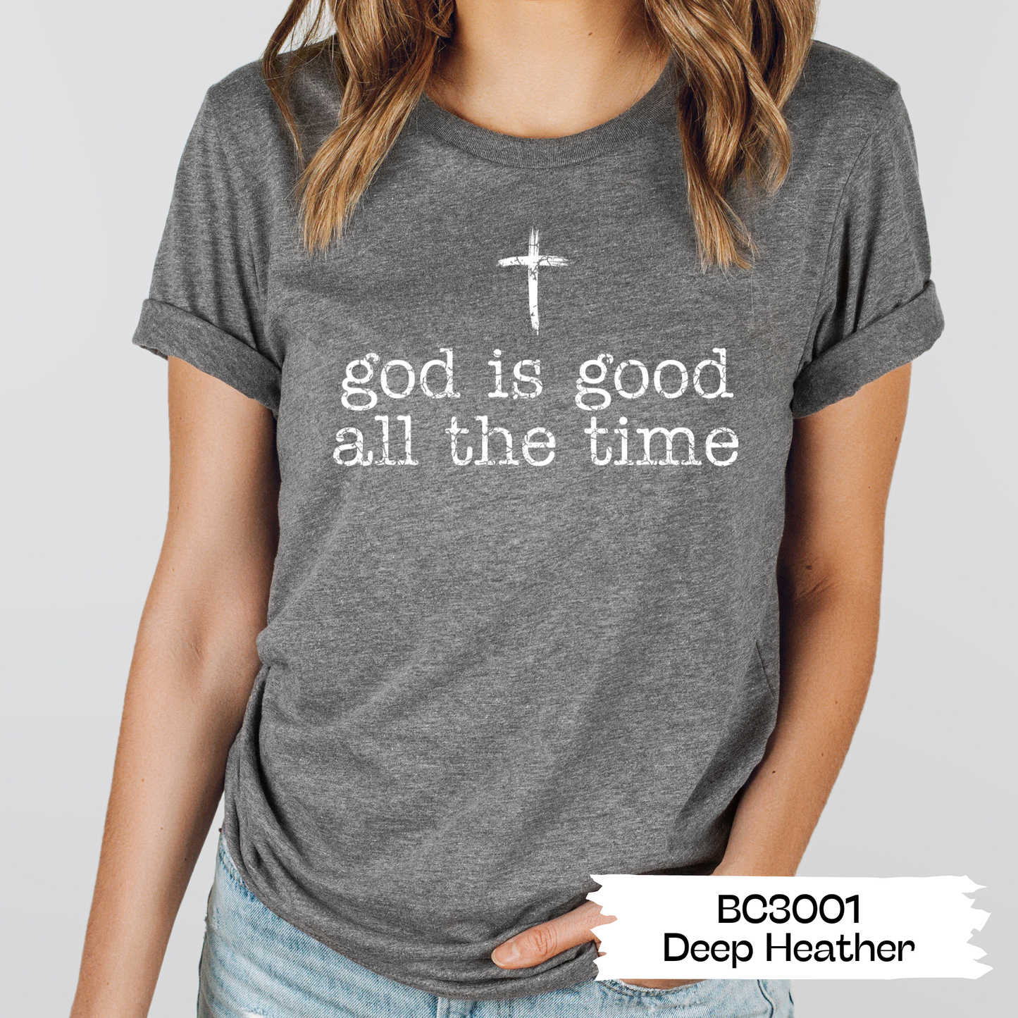 God Is Good All the Time