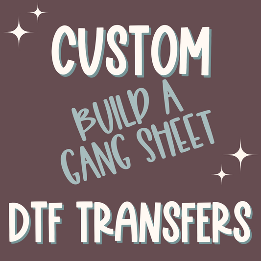 Custom DTF Gang Sheets - DTF Transfers up to 12" x 120"