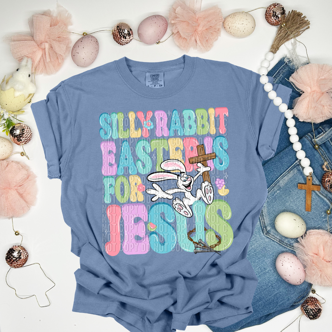 Silly Rabbit Easter is for Jesus 2