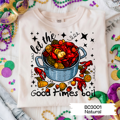 Let the Good Times Broil