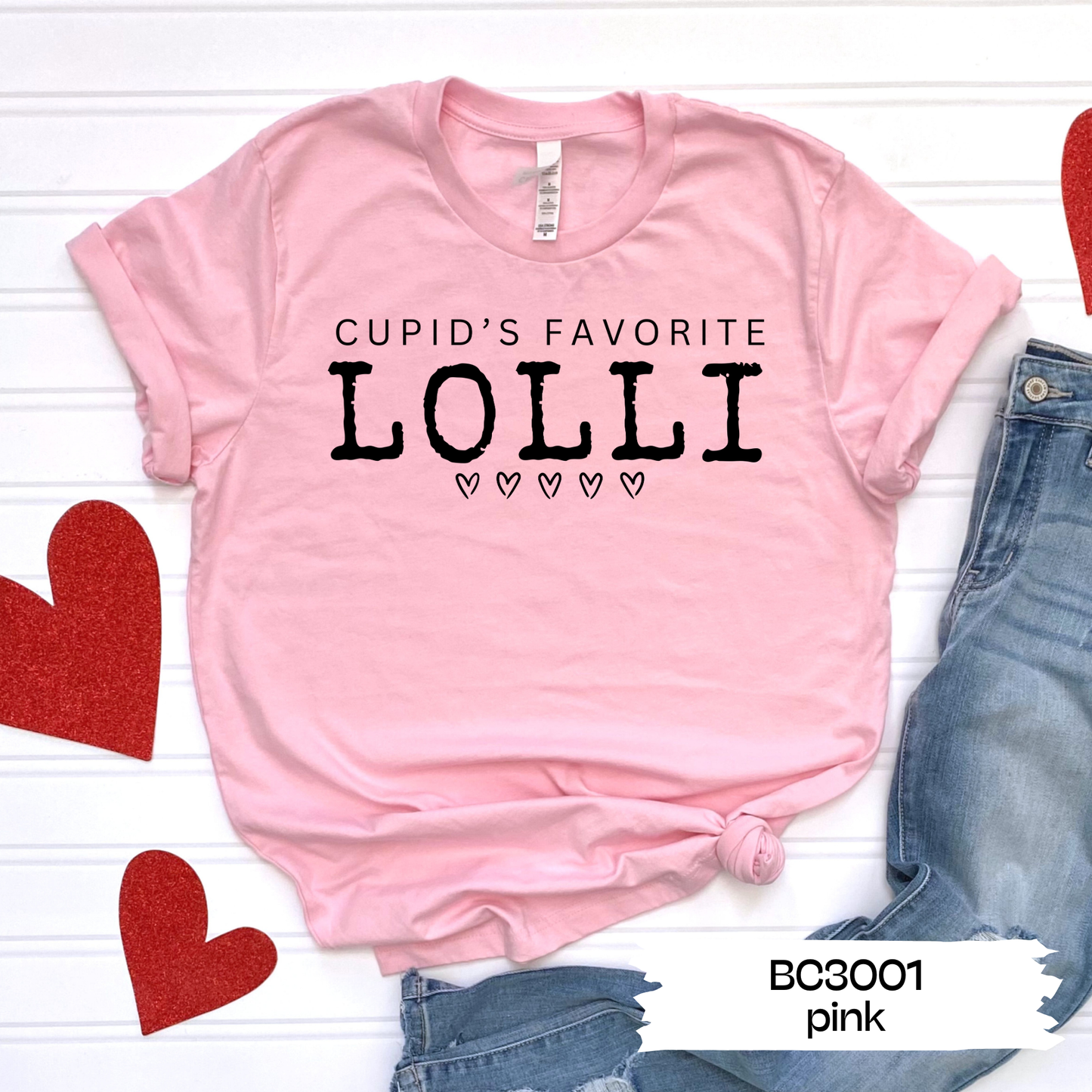 Cupids Favorite + Name (Multiple Options)