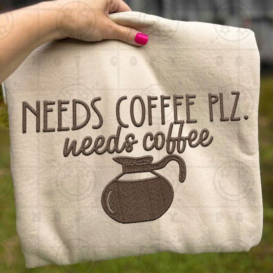 Need Coffee Please FAUX Embroidery