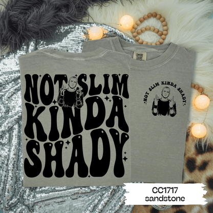 Not Slim Kinda Shady